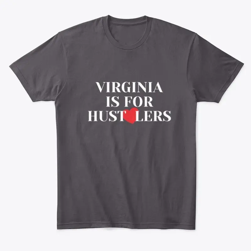 Virginia is For Hustlers