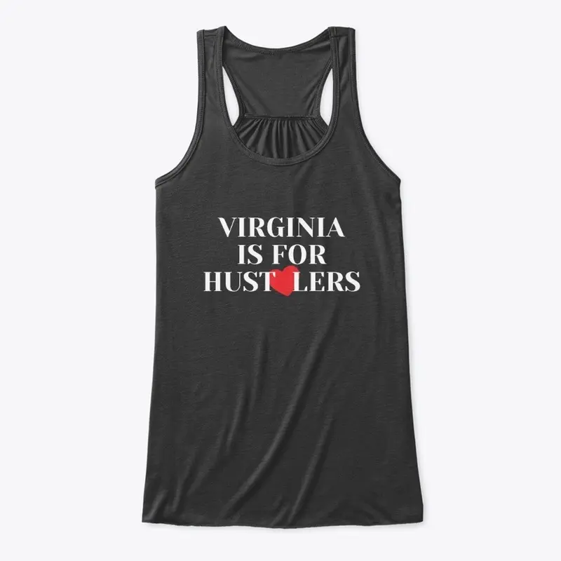 Virginia is For Hustlers